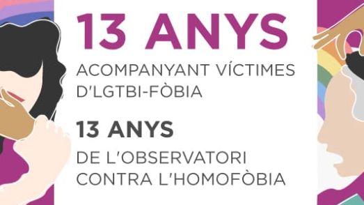 OPINIÓ | Observatori contra l'Homofòbia: 13 anys de feina incansable